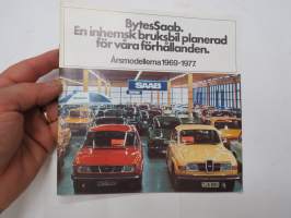 BytesSaab. En inhemsk bruksbil planerad för våra förhållanden - Årsmodellerna 1969-1977 - broschyr / sales brochure in swedish