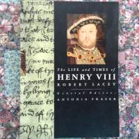 The life and times of Henry VIII