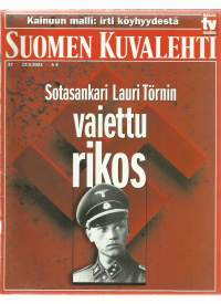 Suomen Kuvalehti 2003 nr 37 /Kainuun malli irti köyhyydestä, sotasankari Lauri Törnin vaiettu  rikos