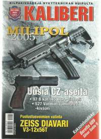 Kaliberi 2005 nr 1 / Milpol, CSZ-aseita, Puolustusvoimien Zeiss Diavari, Beretta