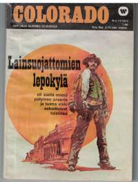 Golorado / Lainsuojattomien lepokylä  11/ 1973