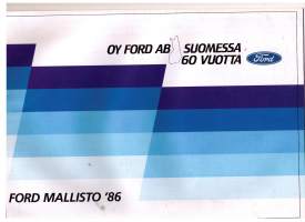 Oy Ford  Ab Suomessa 60-vuotta. Ford mallisto -86