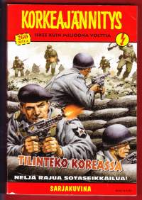 Korkeajännitys sarjakuvina 2006 N:o 8 Neljä rajua sotaseikkailua: -Laskuvarjojeepit -Giganttien kaksintaistelu-Tynnöriprikaati - Tilinteko Koreassa