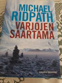Michael Ridpath : Varjojen saartama.  Suomentanut Sirkka-Liisa Sjöblom.  Ilmestynyt 2010, painettu Suomessa 2013.