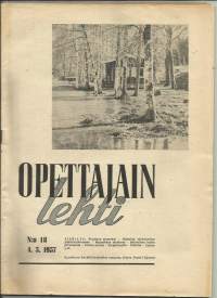 Opettajain Lehti 1957 nr 18  Suomen kansakoulunopettajain liitto  /jatkokoulu