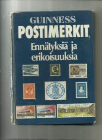 Guinness postimerkit : ennätyksiä ja erikoisuuksia / James Mackay ; suomeksi toim. Eero Hellsten.
