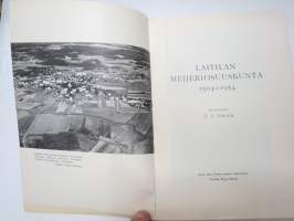 Laitilan Meijeriosuuskunta 1904-1954