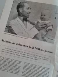 Kauneus ja terveys 1957 N:o 10. Päätoimittaja Leena Ekholm. Sis. mm. Arkkiatri Arvo Ylppö kertoo uudenaikaisesta keskoshoidosta.
