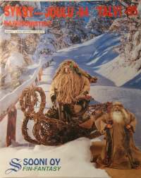 SOONI OY, Fin-Fantasy - syksy-joulu-94, talvi-95 kausisomisteet