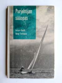 Purjehtijan sääopas -weather guide for sailing