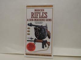 Modern rifles &amp; sub-machine guns