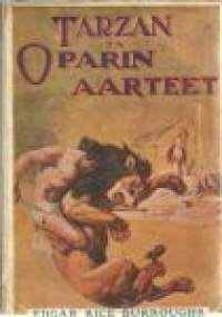 Tarzan ja Oparin aarteet : seikkailuromaani Afrikan aarniometsistä / Edgar Rice Burroughs ; 8. englantilaisesta painoksesta suom. A. J. Salonen