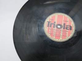 Triola T 4307 Olavi Virta ja Ossi Runne - Portugalin tuulispää / Lemmenpaula -savikiekkoäänilevy, 78 rpm 10&quot; record