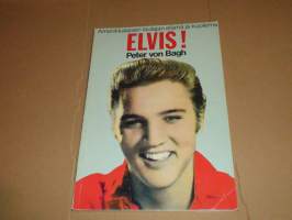 Elvis ! Laulajan elämä ja kuolema