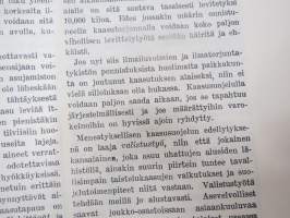 Itsenäinen Suomi 1929 nr 4 Maanpuolustusnumero, Puolustusvoimat ja palveusaika, armeija ja kansa,Puolustuspoliittinen asema, Siviiliväen puolustautumisesta...
