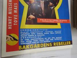 Takapihan kapinalliset - Bakgårdens rebeller, ohjaus Astrid ja Bjarne Henning-Jensen, osissa Henry Nielsen, Tove Maes -elokuvajuliste / movie poster