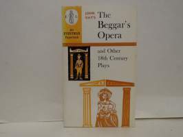 John Gay´s The Beggar´s Opera and Other 18th Century Plays