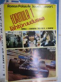 Formula 1 lähtöruudussa (Weekend of a Champion) - Formula 1 i startrutan, ohjaus Roman Polanski, Jackie Stewart -elokuvajuliste / movie poster