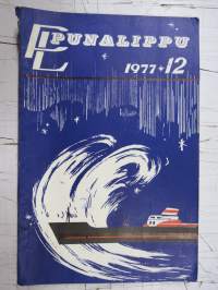 Punalippu 1977 vuosikerta - Karjalais-Suomalaisen SNT:n neuvostokirjailijain liiton kirjallis-taiteellinen ja yhteiskunnallis-poliittinen aikakausjulkaisu