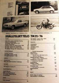 Tekniikan Maailma 1976 N:o 21. Koeajo: Opel Ascona 1.9S. Lontoon mp-show. Koeajo:  Suzuki GT 500Europa 470-matkailuvaunu. 70-luvun autoteknikkaa.