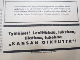 Kansan Oikeus - Vapautta - Leipää - Työtä 1940 näytenumero, 13.12.1940, äärioikeistolainen lehti, päätoimittaja Olavi Suvela - Tämä kappale tullut Asa Radio Oy:lle!
