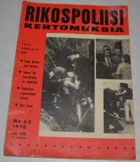 Rikospoliisi kertomuksia  2-3  1970
