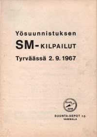 Yösuunnistuksen SM-kilpailut Tyrväässä 2.9.1967