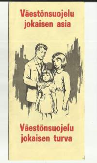 Väestönsuojelu jokaisen asia /Suomen Väestönsuojelujärjestö 1969