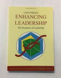 Enhancing Leadership: The Dynamics of Leadership