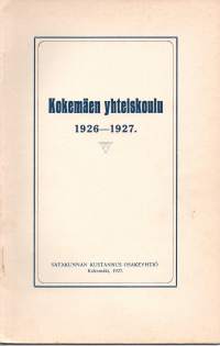 Kokemäen yhteiskoulu 1926-1927