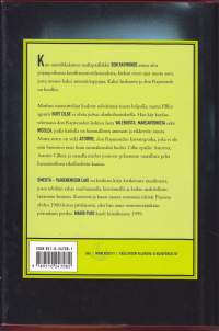 Omertà - vaikenemisen laki, 2000. 1.p. Kivikova kirja kivikovasta maailmasta, jossa tehdään rahaa murhaamalla, kiristämällä ja kaikin mahdollisin laittomin keinoin.