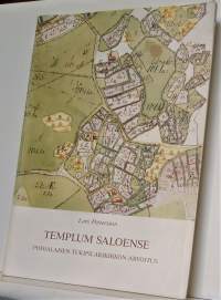 Templum saloense - Pohjalaisen tukipilarikirkon arvoitus - An early Ostrobothnian block-Pillar church and its background