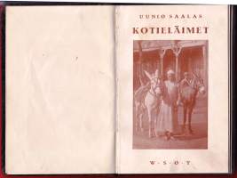 Kotieläimet, 1913. Piirteitä kotieläinten kesytyshistoriasta sekä niiden merkityksestä eri aikoina ja eri kansojen keskuuudessa.