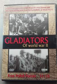 Gladiators of  World War II 11/13 - Free Polish forces  DVD - elokuva  suom. txt