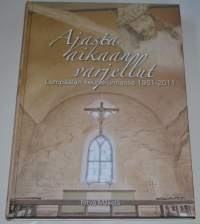 Ajasta aikaan varjellut Lempäälän seurakunnassa 1951-2011