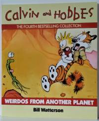 Calvin and Hobbes - Weirdos from another planet - The fourth bestselling collection