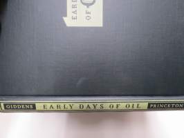 Early Days of Oil - A Pictorial History of the Beginnings of the Industry in Pennsylvania
