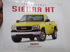 GMC Sierra HT - &quot;presentamos&quot; lanseerausesite / myyntiesite, espanjankielinen / sales brochure