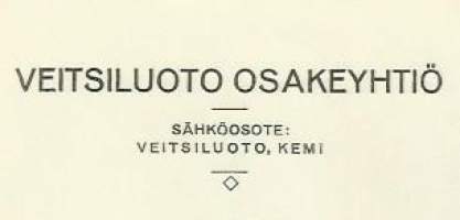 Veitsiluoto Oy Kemi 1933 - firmalomake