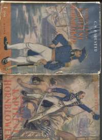 Komentajakapteeni Hornblower : meriromaani Napoleonin ajalta I-II (2 kirjaa)