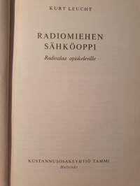 Radiomiehen sähköoppi - Radioalaa opiskeleville