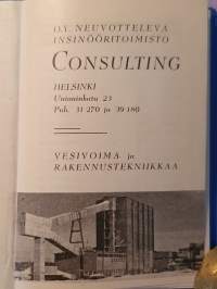 O.Y. Neuvotteleva Insinööritoimisto CONSULTING Helsinki - almanakka 1954. Vesivoima- ja rakennustekniikkaa.