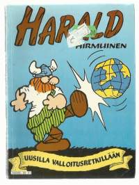 Harald Hirmuinen / Uusilla valloitusretkillään   1988