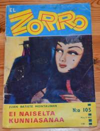 Ei naiselta kunniasanaa, El Zorro 105 / 1967