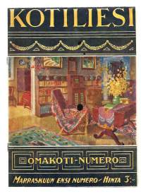 Kotiliesi  1926 numero 21 / omakoti numero, sähkövalaistus, makuusohvat, taide maalaiskodissa