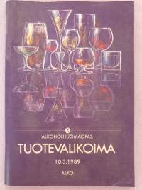 Alkoholijuomaopas TUOTEVALIKOIMA 10.3.1989 ALKO