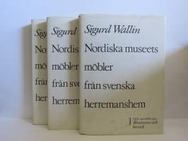 Nordiska museets möbler från svenska herremanshem I-III