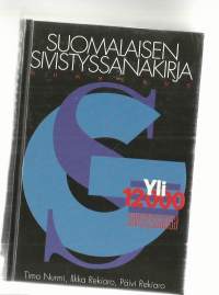 Suomalaisen sivistyssanakirja     Kirja  Nurmi, Timo , ;  Rekiaro, Ilkka  ;  Rekiaro, Päivi  Gummerus  1996.  4. p.