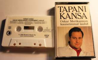 Tapani Kansa - Oskari Merikannon kauneimmat laulut, 1988. C-kasetti BBK 1061