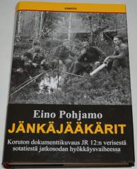 Jänkäjääkärit  JR 12:n taisteluja napapiirillä vuosina 1941-42